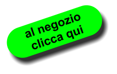 al negozio  clicca qui