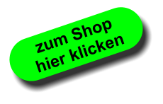 zum Shop hier klicken