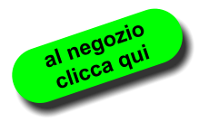 al negozio  clicca qui